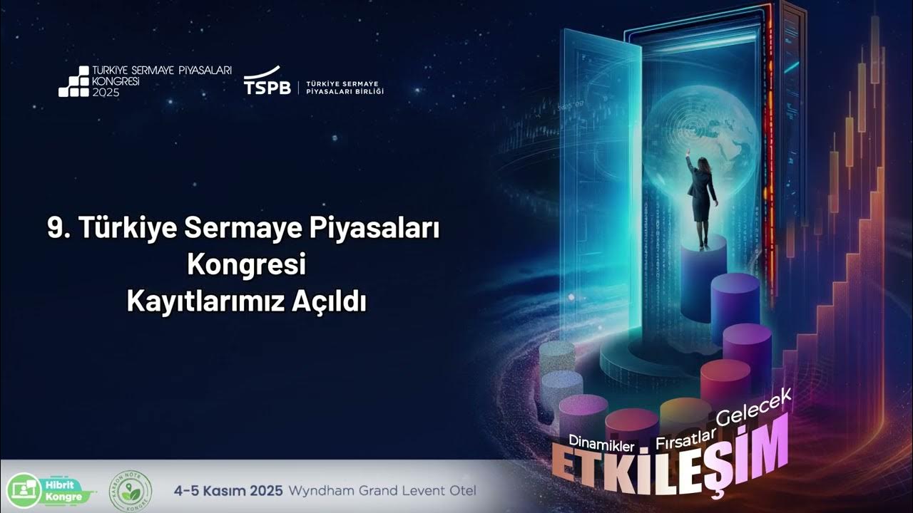 Türkiye Sermaye Piyasaları Kongresi 2025’te İstanbul’da